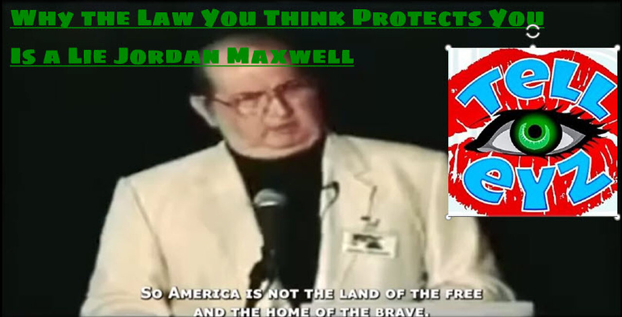 Why the Law You Think Protects You Is a Lie Jordan Maxwell