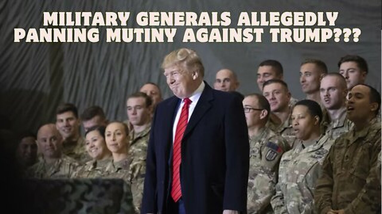 Alert! Military Generals Allegedly Planning Mutiny Against Trump? Leaked Video Reveals Everything!