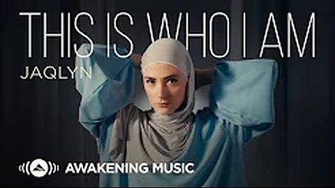Jaqlyn - This Is Who I Am (Official Music Video)