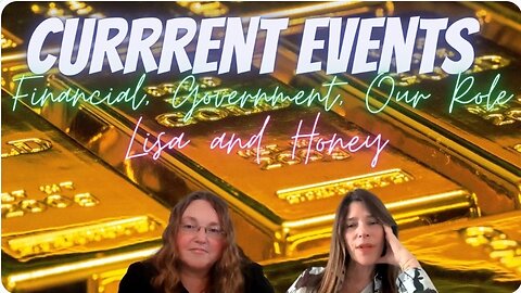 Current Events with Honey and Lisa, Financial System, Match 16th