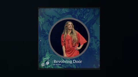 Revolving Door Song by Tate McRae