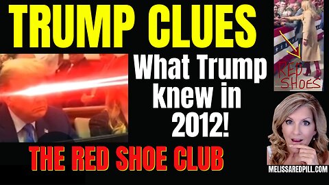 02-15-26   What Trump knew in 2012! Red Shoe Club