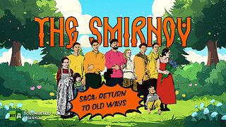 The Smirnov Saga: Return to Old Ways | RT Documentary