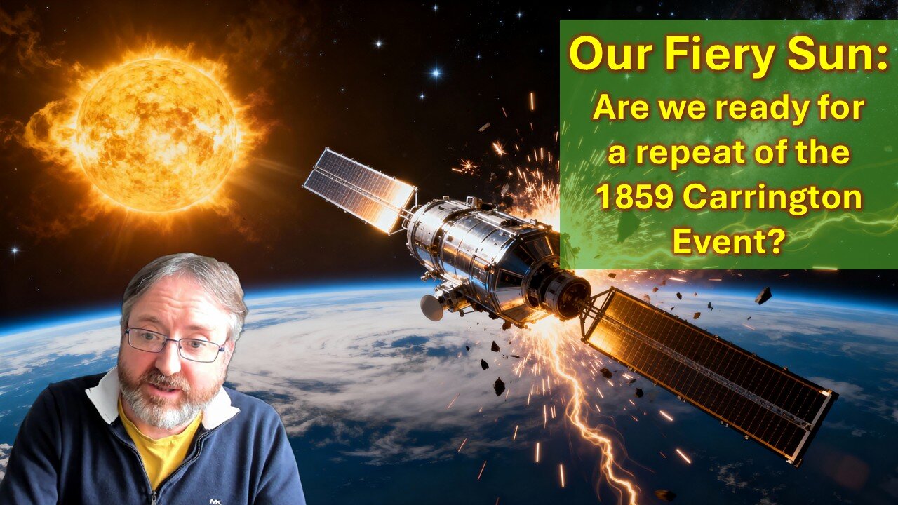 Are we ready for a repeat of the 1859 Carrington Event?