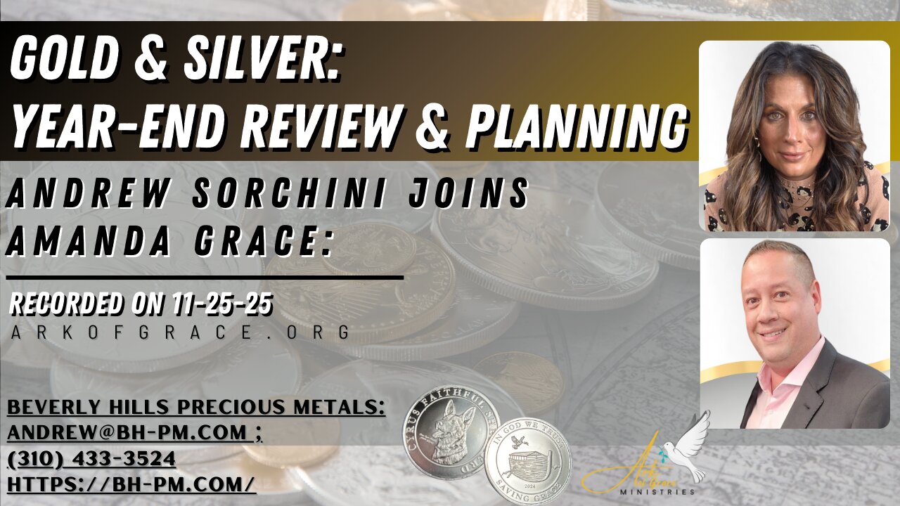 Gold & Silver: Year-End Review and Planning