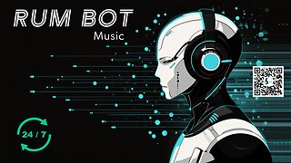 🎶 RUM Bot Music - 24/7 CopyRight Free Music