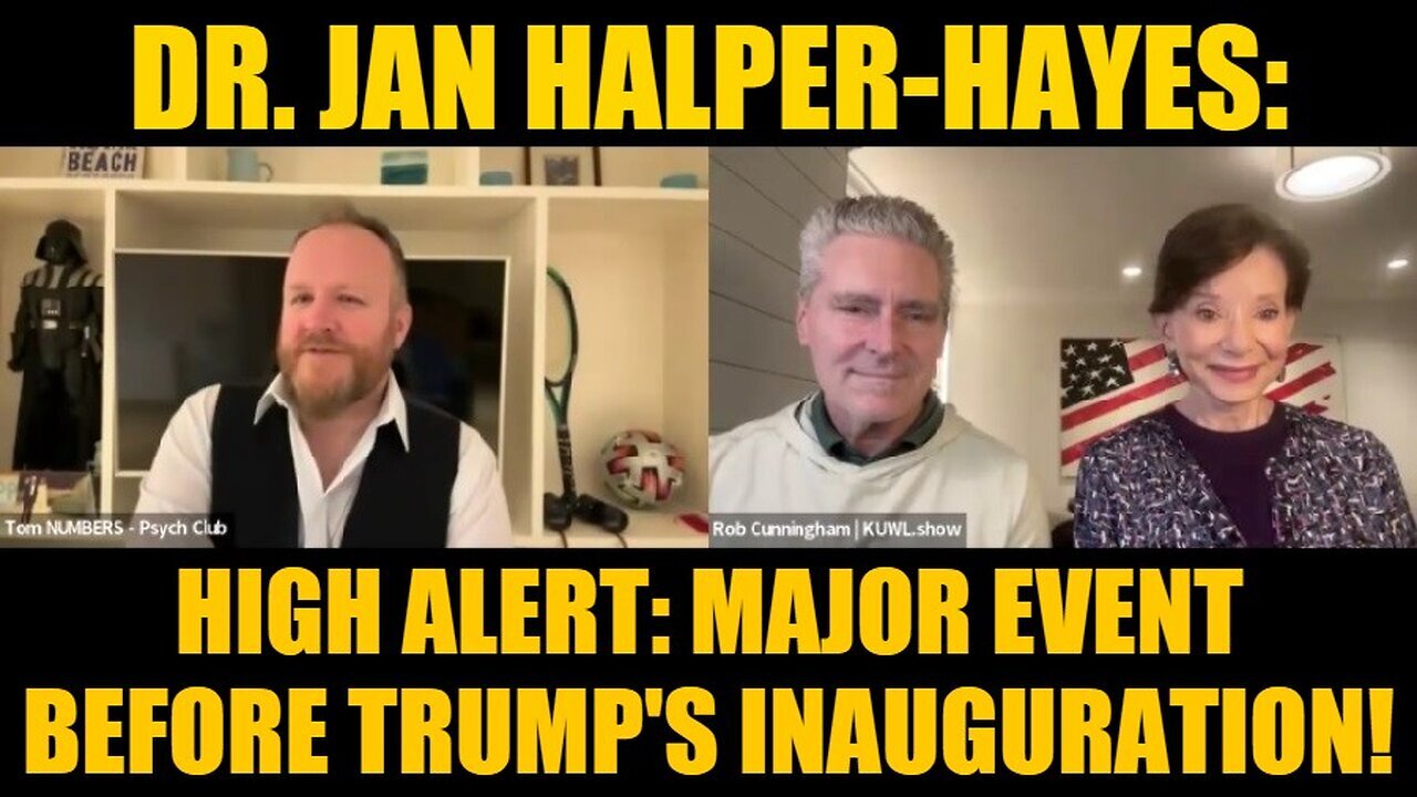 Dr. Jan Halper-Hayes|High Alert: Major Event Before Trump's Inauguration!