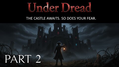 LOST CHILD, ANCIENT HORROR: UnderDread- Part 2 | AlastorGaming