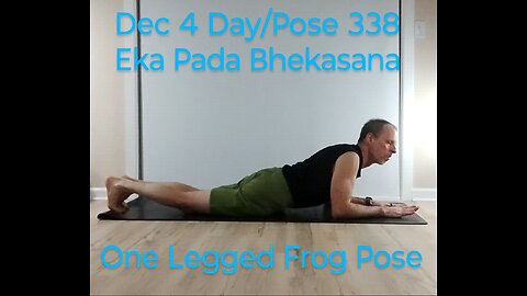 Eka Pada Bhekasana / One Legged Frog Pose