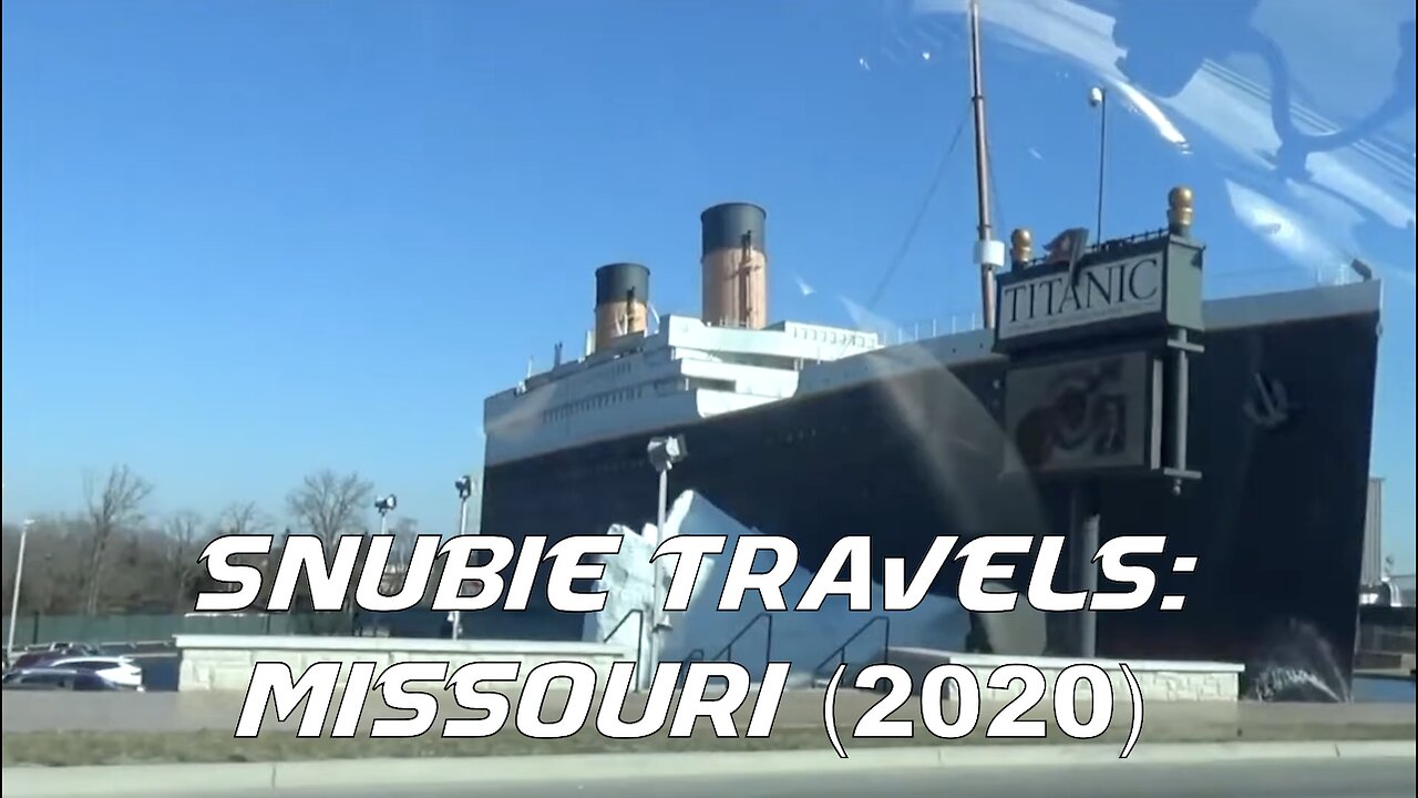 Snubie Travels: Missouri (2020)