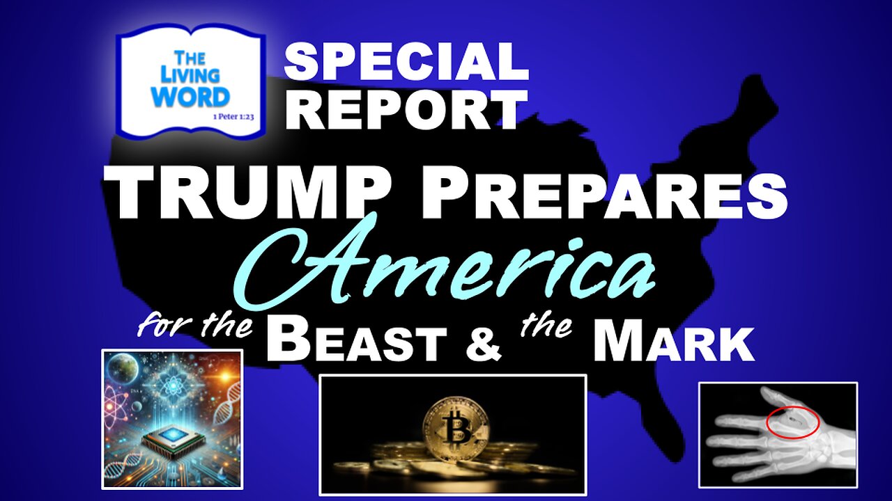 Trump prepares America for the Beast and the Mark