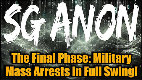 SG Anon 1/9/25 - The Final Phase: Military Mass Arrests in Full Swing!