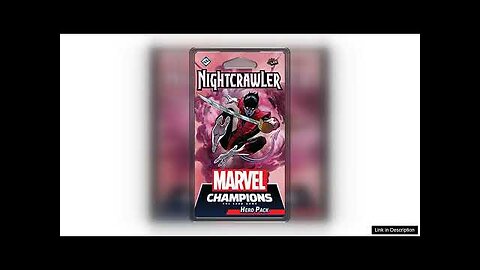 Marvel Champions: Nightcrawler (Hero Pack) Review