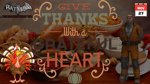 Calendar Man Gives Thanks #thankgiving #batmanarkhamcity #calendarman
