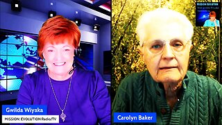 Mission Evolution with Gwilda Wiyaka - CAROLYN BAKER - The Crisis of Humankind