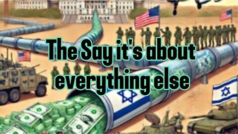 They Say it's about everything else, but it's all really about Israels foreign Aid Money