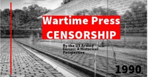 Wartime Press Censorship 1990