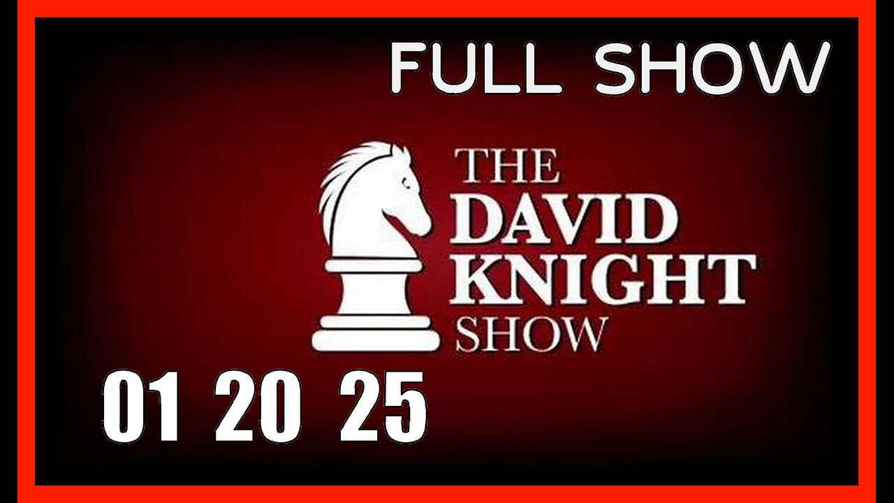 DAVID KNIGHT (Full Show) 01_20_25 Monday