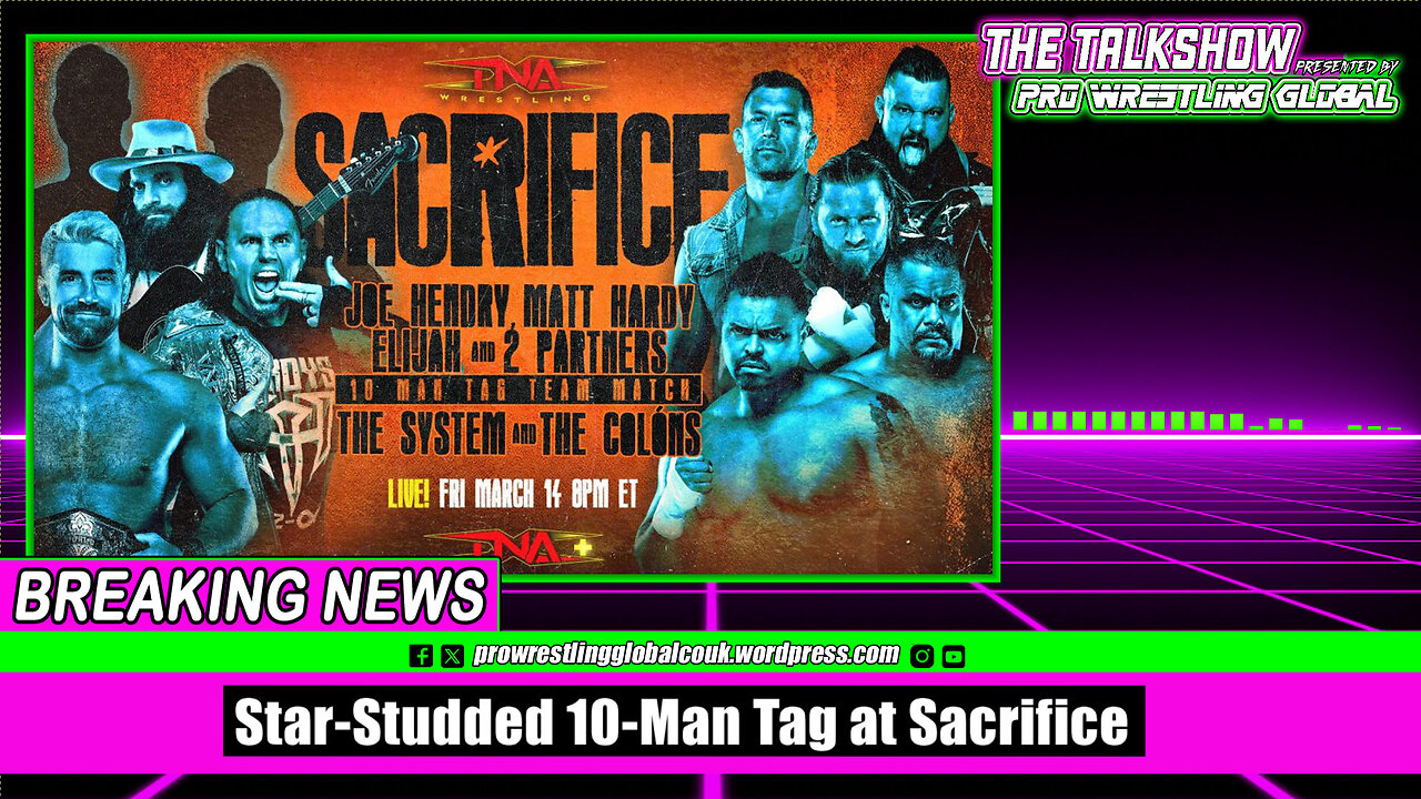 Star Studded 10 Man Tag at Sacrifice