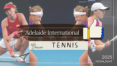 10 Sure Fire Ways to Get Better at adelaide international 2025