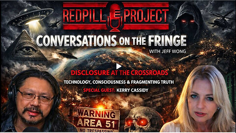Disclosure At The Crossroads - Kerry Cassidy | Conversations on The Fringe w/Jeff Wong