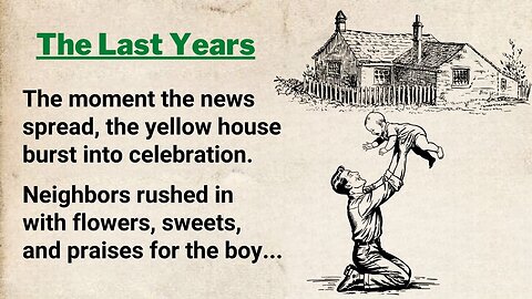 Learn English Through Stories | The Old Man No One Listened To