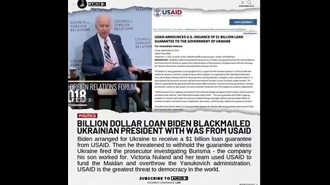 Biden Used USAID $Billion Loan To Blackmail Ukraine President