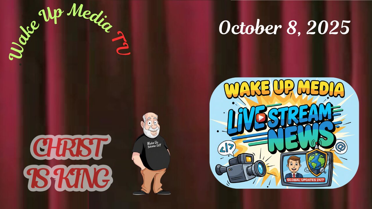 Wake Up Media TV Presents: Live News October 8, 2025