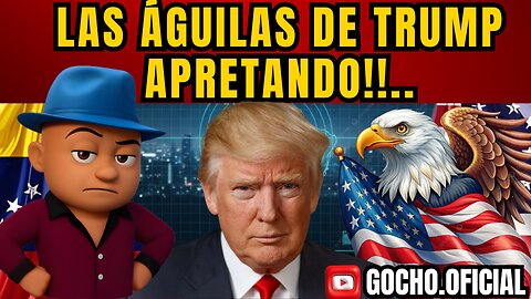 ¡¡LAS ÁGUILAS DE TRUMP APRETANDO!! | 05DIC2025| [GOCHO.OFICIAL]