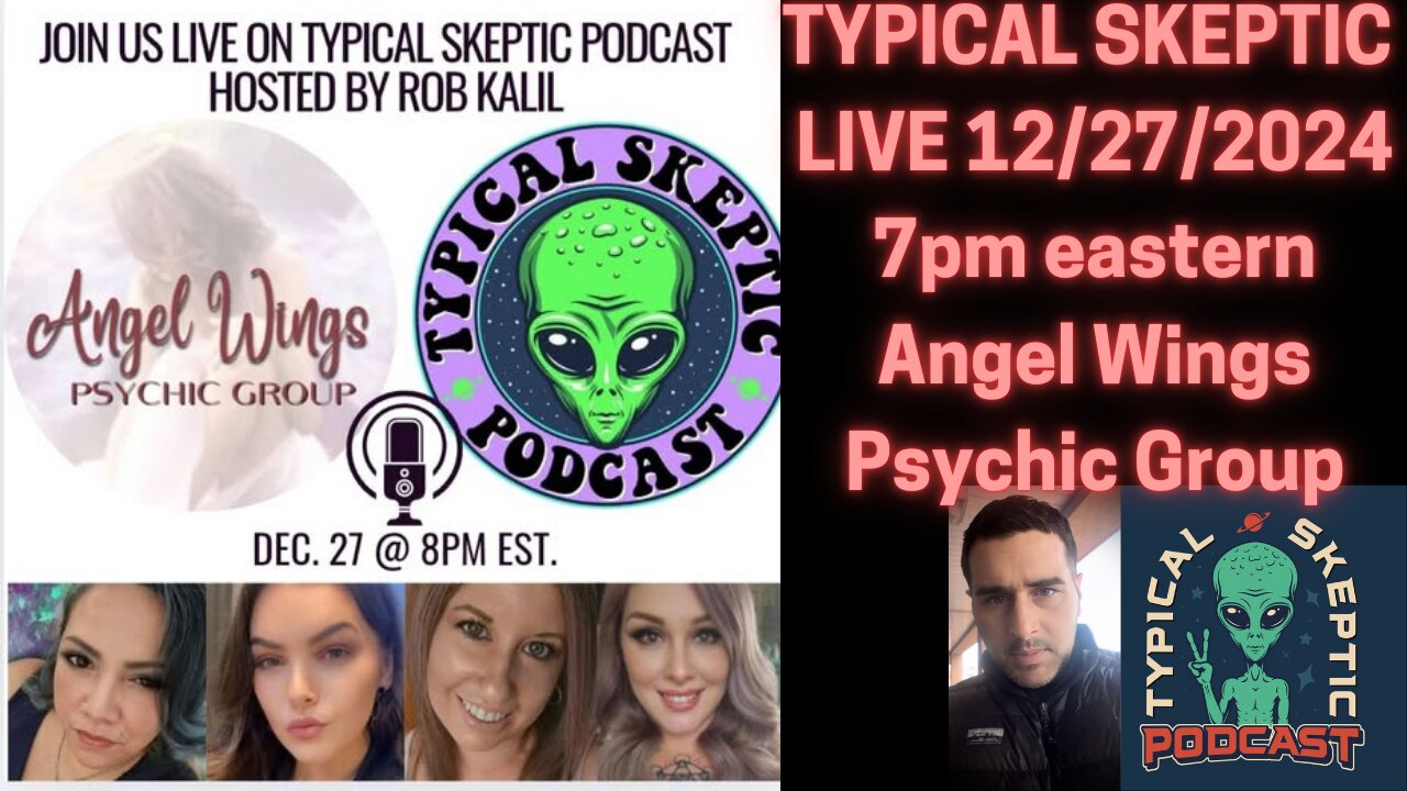 Angel Wings Psychic Group, Live Readings - Typical Skeptic Podcast #1695