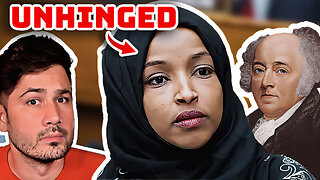 Ilhan Omar ACCUSES Founding Father John Adams Of Being UNAMERICAN