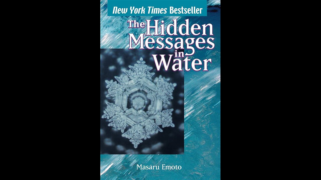 The Hidden Messages in Water by Masaru Emoto | Summary