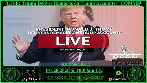 'LIVE: Trump Delivers Remarks on Trump Accounts + COMMS'
