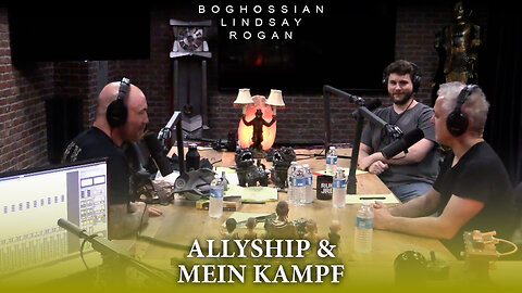 Allyship & Mein Kampf | Peter Boghossian, James Lindsay, Joe Rogan