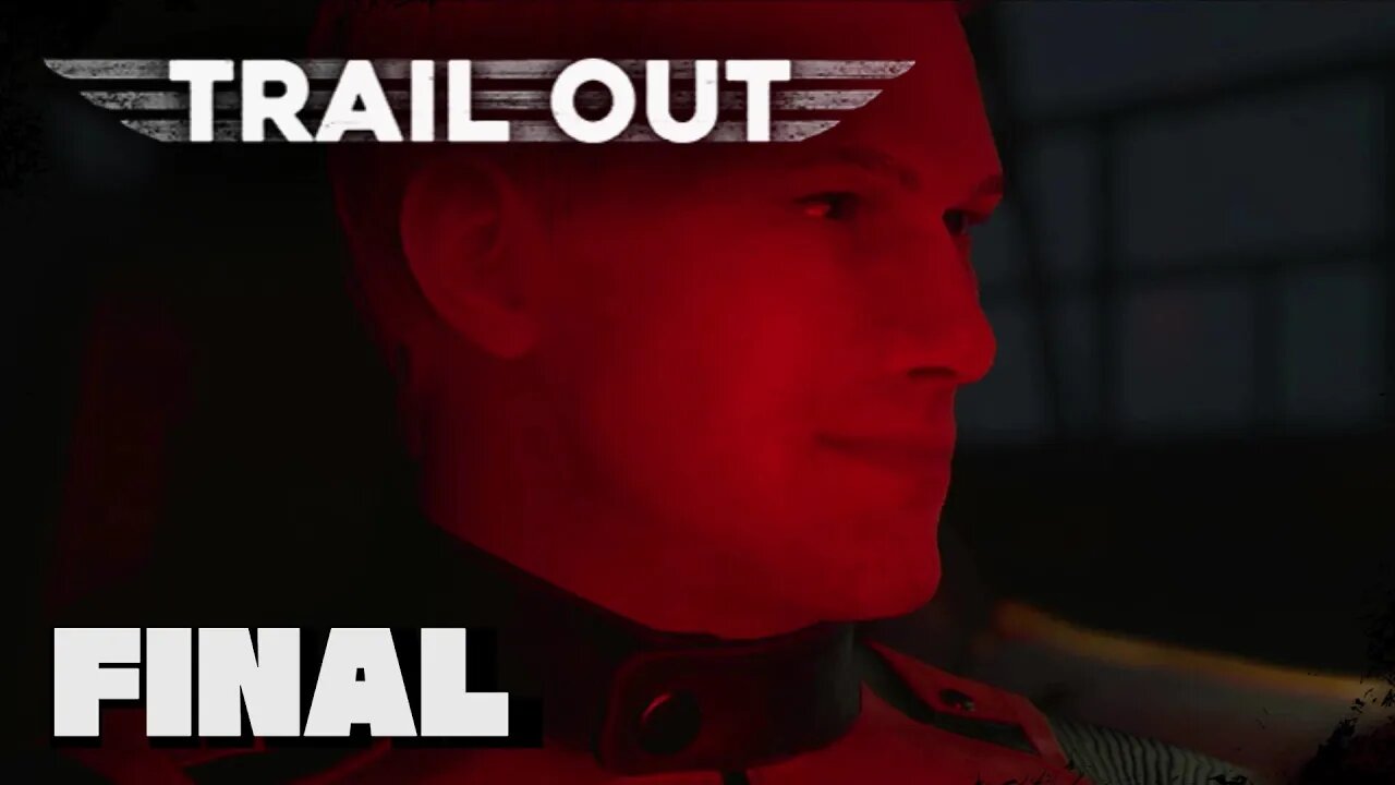 Trail Out |Career Mode: Final