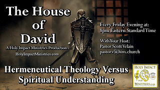 Hermeneutical Theology Versus Spiritual Understanding