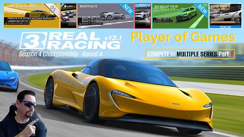 Player of Games: Real Racing 3 Update 13.1: A LOOK AT UPDATE 13.1 & RACE in MULTIPLE SERIES Part 1