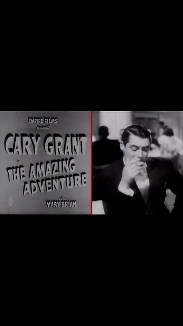 Highlights Cary Grant’s Hidden Gem: The Amazing Adventure
