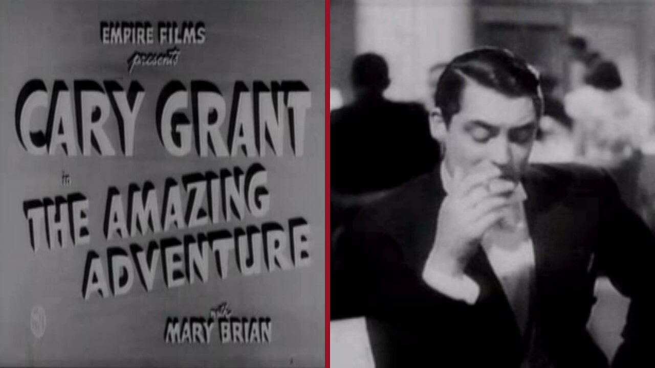 Highlights Cary Grant’s Hidden Gem: The Amazing Adventure