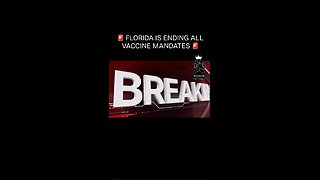 Florida Is Ending All Vaccine Mandates. Bravo! It's About Time Govt. & Big Pharma Control Are Gone!