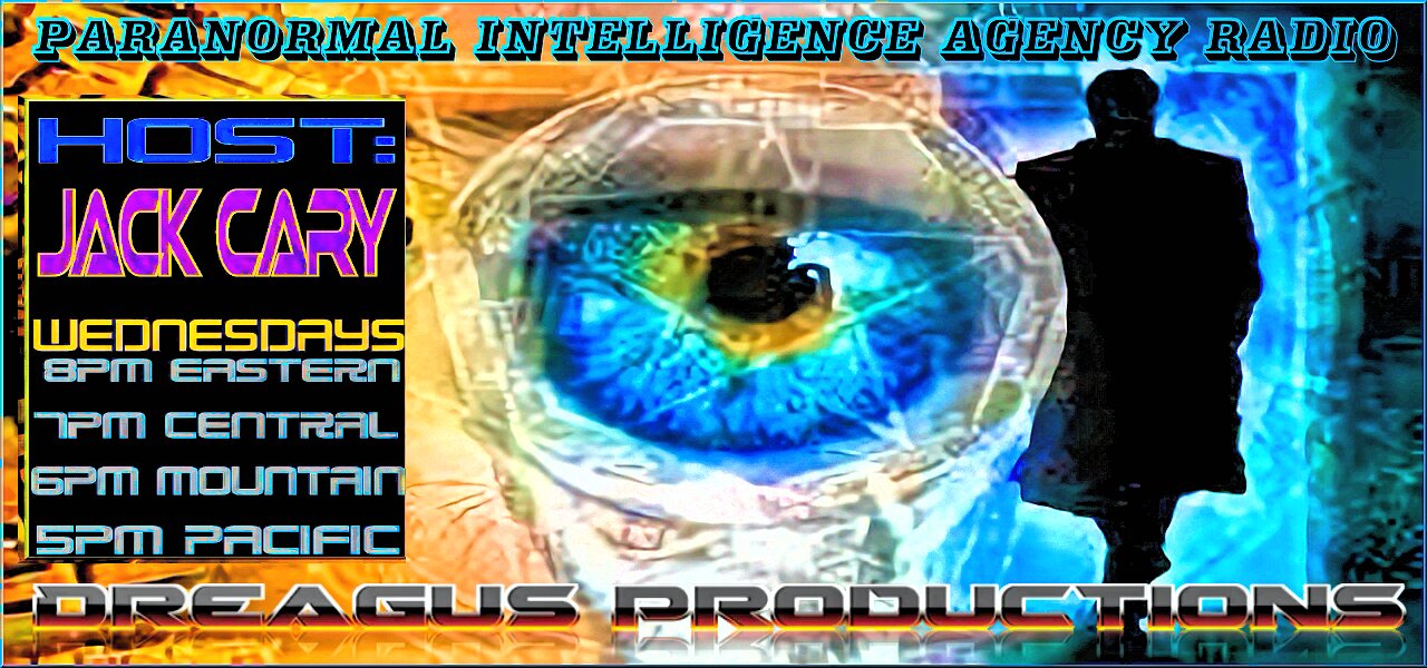 PARANORMAL INTELLIGENCE AGENCY RADIO-15 JAN 25