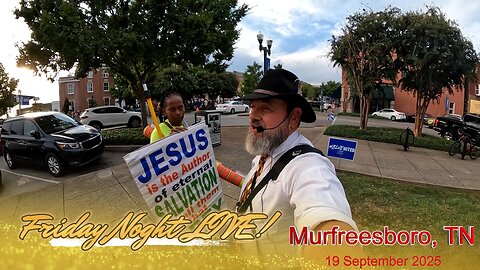 Hecklers and Concert Goers Hear The Law & Salvation @ Fri Night LIVE! 9/19/25 (Part #2)