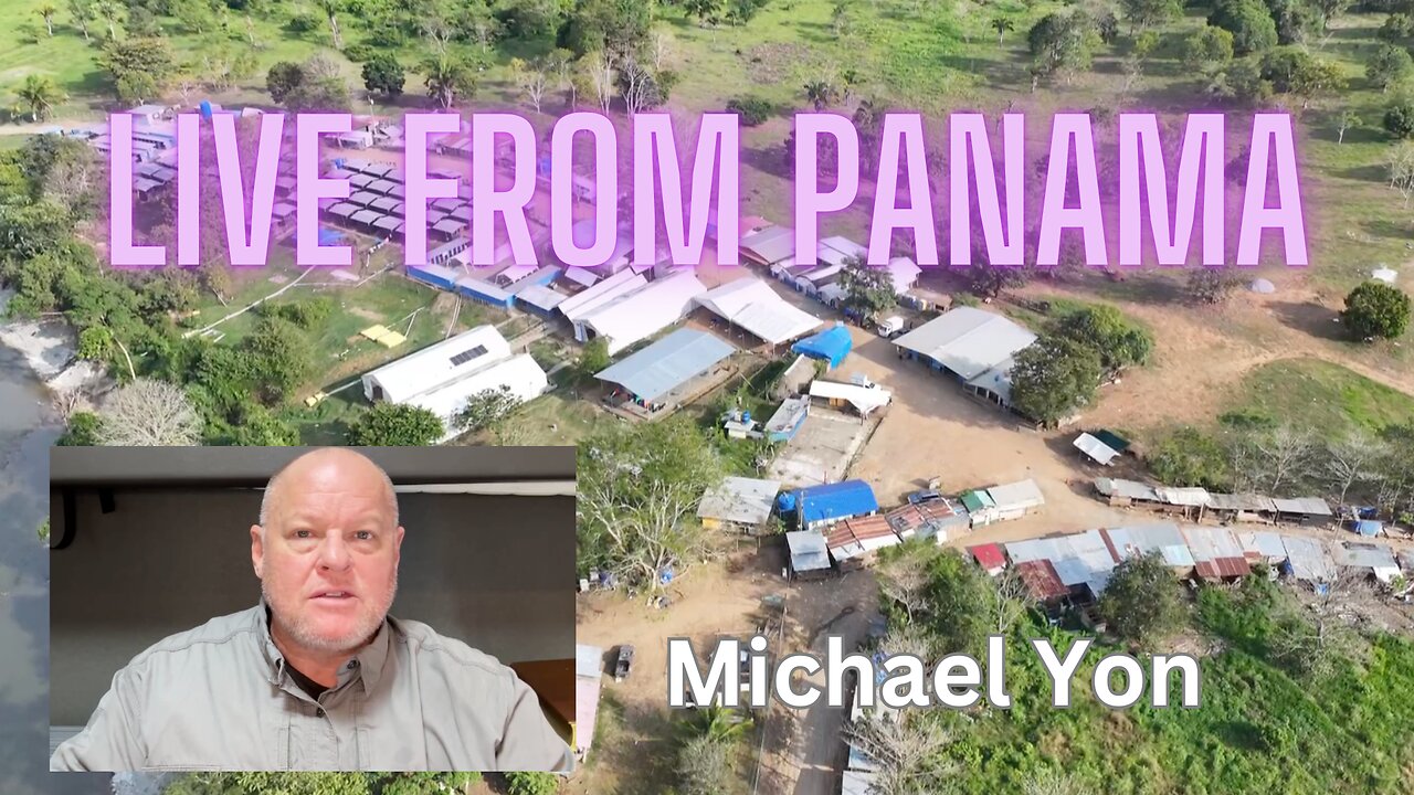 Michael Yon LIVE from Panama