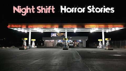 3 Scary Nighy Sift Horror Stories