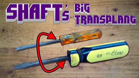 Can You Re-Handle a Screwdriver?? (yes)