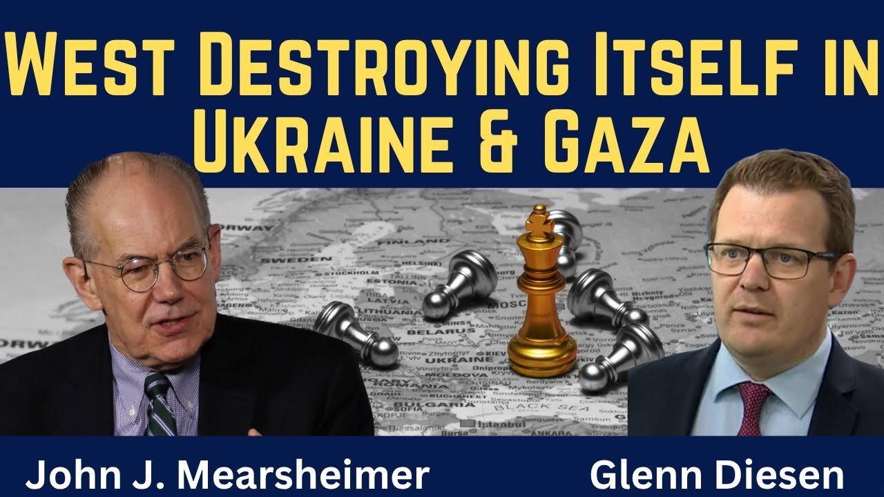 John Mearsheimer: West Destroying Itself in Ukraine & Gaza