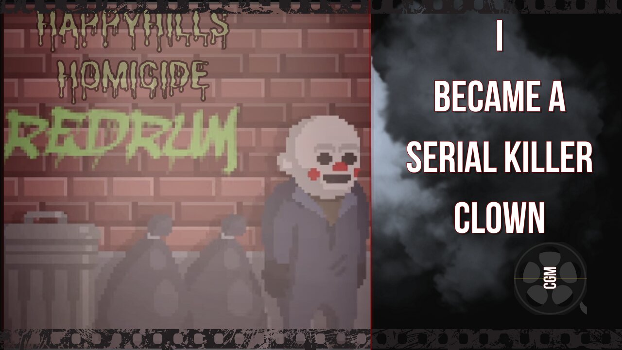 The Happyhills Homicide Full Game | I Became a Serial Killer Clown (Fast-Paced Compilation)