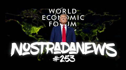 NostradaNews #253 Quelques évènements dans le monde que vous avez peut être raté