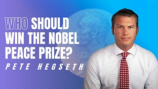 Who Should Win the Nobel Peace Prize? | 5-Minute Video | PragerU