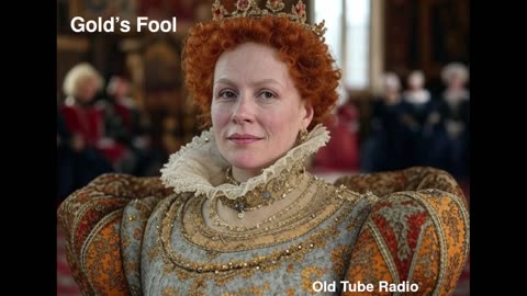 Gold’s Fool by Paul B Davies. BBC RADIO DRAMA